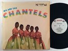 R&B LP/ THE CHANTELS 