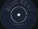RUB IT DOWN / WICKED MEN   Bibby Seaton & The Astronauts ( TOP SKA ) BLUE BEAT ?
