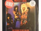 MOTLEY CRUE - Too Young to Fall in Love [12