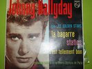 JOHNNY HALLYDAY - ESPAGNE - SP - LA BAGARRE - RARE