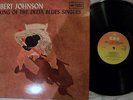 ROBERT JOHNSON ,, KING OF THE DELTA BLUES SINGERS .  RARE BLUES VINYL .CBS 62456