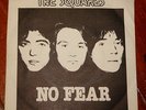 THE SQUARES   NO FEAR b/w NOBODY'S FOOL   UK AIRE PUNK MOD POWERPOP KBD 7