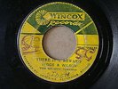 HIGGS & WILSON - THERES A REWARD // YOUR LOVE IS MINE / WINCOX RECORDS