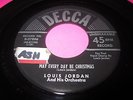 Louis Jordan May Every Day Be Christmas/Bone Dry Decca 9-27806 EXTREMELY rare NM