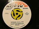 Rare SWEET SOUL 45 Sweet and Innocent-Express Your Love-Active M- HEAR