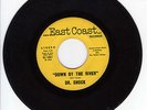 DR. SHOCK   Down By The River/After Midnight   EAST COAST 1051