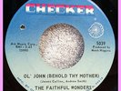 FAITHFUL WONDERS Ol' John Behold Thy Mother 45 NORTHERN SOUL Gospel CHECKER 5039