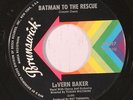 LAVERN BAKER: Batman To The Rescue / Call Me Darling 45 (w/ company sleeve) rar