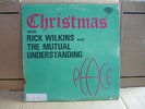 Christmas With Rick Wilkins And The Mutual Understanding Canada LP LM 80 CBC
