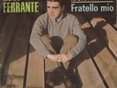 ROBY FERRANTE IL GIORNO MIO 7+PS ITALY 1964-ENNIO MORRICONE