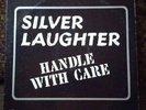 SILVER LAUGHTER 