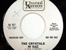 HEAR Crystals 45 My Place/Can't Tie A Good Girl Down UA 927 soul girl group NM