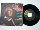 Rino Gaetano ?/ Gianna- disco in vinile 45 giri  Stampa italia 1978