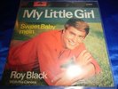 ROY BLACK WITH HIS CANONS - MY LITTLE GIRL ** RADIO ARCHIV PROMO** 7