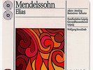 adam/ameling/burmeister/schreier-mendelssohn-bartholdy elias op. 70,Felix Mendel