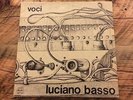 LUCIANO BASSO - VOCI ORIGINAL ITALIAN PRESS RARE PROG LP