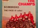 THE CHAMPS 'Sombrero/The Face. (Il Volto)' Rare Rock/Beat 45