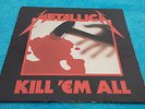 METALLICA - Kill ´em all - 1983 - FRANCE - MFN 7