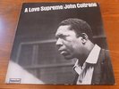 John Coltrane LP A Love Supreme UK Impulse
