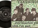 THE YARDBIRDS EVIL HEARTED YOU & STLL I`M SAD DANISH 45+PS 1965 MOD FREAKBEAT