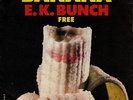E. K. BUNCH: Banana / Free (´70 / scarce orig. German REGGAE 7