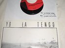 Yo La Tengo The River of Water 45 vinyl Rare