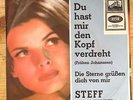 Steff - Du hast mir den Kopf verdreht, Electrola, rare 7
