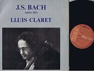 LLUIS CLARET J.S. BACH CELLO SUITES SPAIN ONLY LP