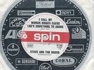 STEVE AND THE BOARD / I CALL MY WOMAN HINGES....OZ SPIN 45 .  PLAYS GREAT.