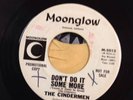Garage The Cindermen Moonglow Wldj True Love/ Dont Do It Some More Vg++