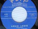 RICHARD BERRY Louie Louie b/w Rock Rock Rock FLIP recs 2nd press W