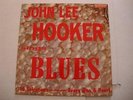BLUES- JOHN LEE HOOKER SINGS BLUES - KING LP 727- BLACK LABEL- MONO - LISTEN