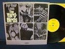 The Yardbirds - For Your Love - 1965 - Epic Label - Mono