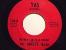 THE BLOODY TRUTH rare YAS 103 garage FUZZ soul FUNK BREAKS vg plays+ HEAR IT