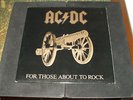 AC DC  LP  FOR THOSE ABOUT TO ROCK  BLACK COVER  VERY RARE ONLY SPANISH