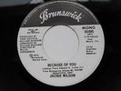 JACKIE WILSON - NEAR MINT PROMO DEMO - BECAUSE OF YOU - ARCHIVE COPY