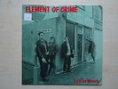ELEMENT OF CRIME,  LP / Vinyl,  Try to be Mensch, 1987,  Polydor 831 787-1
