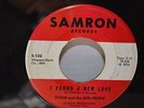 Ognir & The Nite People, I Found.../ All My Heart   Samron Garage Pysch 45