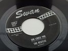 THE BEATLES ORIG 1964 USA  SWAN 45 SHE LOVES YOU  DONT DROP OUT RECO-ART - PHILA