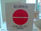 CAIRO FREE JAZZ ENSEMBLE - HELIOPOLIS 1970 - ORIGINAL -NM- VERY RARE HOLY GRAIL