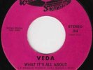 RARE MODERN SOUL: VEDA - WHAT IT'S ALL ABOUT - WEST SOUNDS 45