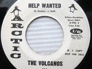 VOLCANOS Help Wanted WHITE LABEL PROMO Single Sided soul 45 ARCTIC A-VOL 4 w22