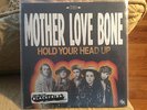 Mother Love Bone - RSD Black Friday 2014 - Hold Your Head Up - 7