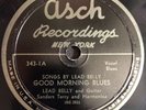 Asch 343-1 Lead Belly - Good Morning Blues / How Long - Leadbelly 78
