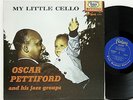Oscar Pettiford        My little cello       Fantasy          USA       NM # 49