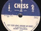 78-ROCK/R&B-BOBBY CHARLES-PUT YOUR ARMS AROUND ME HONEY/Y CAN'T U on CHESS-