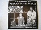 E. W. WAINWRIGHT JR's African Roots of Jazz - original private press Groove