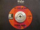 Funk/Soul 45 Vernon Garrett You Blew My Mind/We The People Of The Ghetto KAPP NM