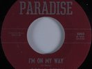 Northern Soul 45 OSCAR PERRY I'm On My Way PARADISE HEAR