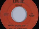 Crossover Soul/Funk 45 TSU TORONADOES What Good Am I? OVIDE HEAR
